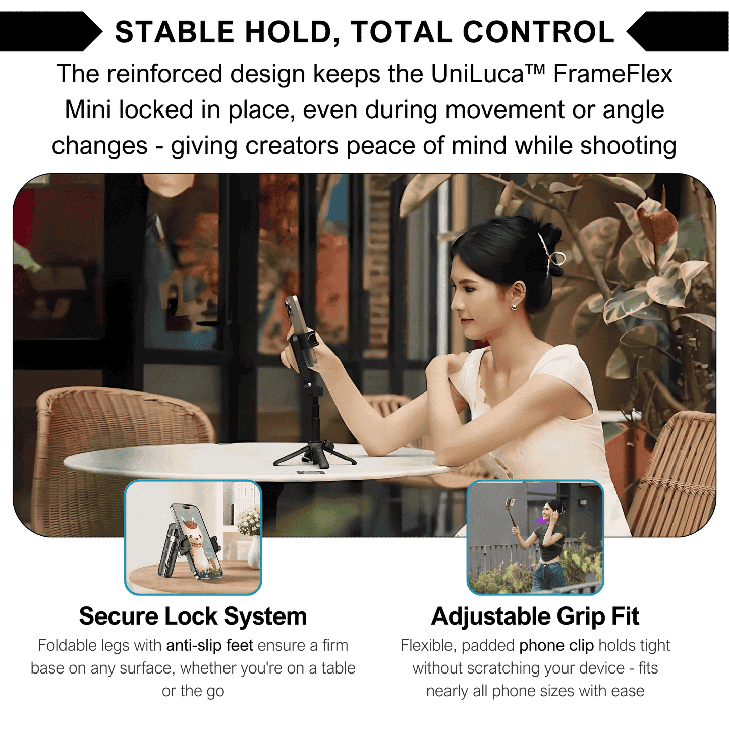 UniLuca™ FrameFlex Mini - For All Smartphones